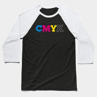 CMYK Color Model - Graphic Designer Baseball T-Shirt